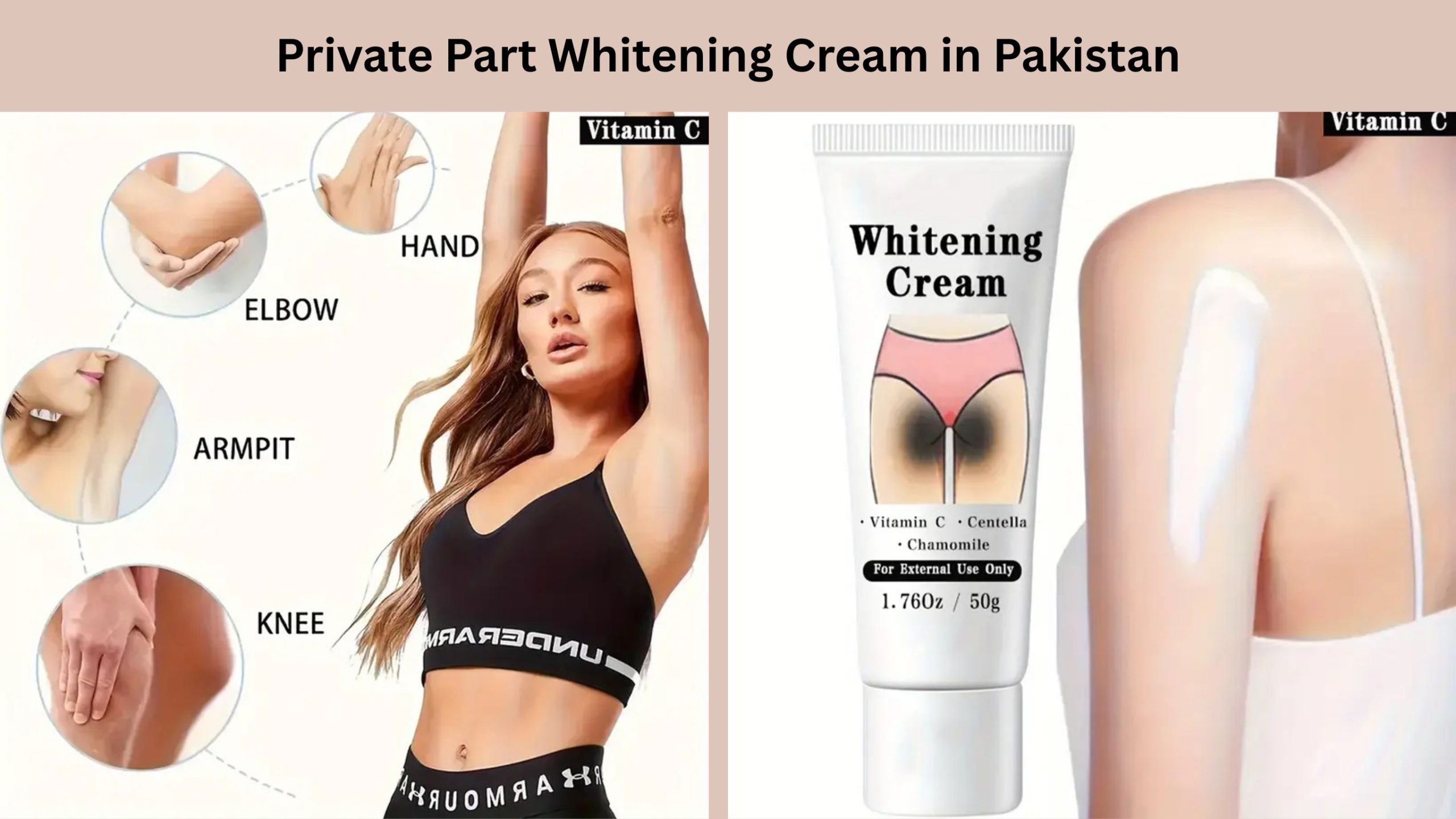 Private Part Whitening cream in Lahore